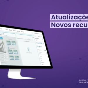 O Portal de Telemetria foi atualizado, confira as novidades!